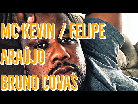 Mc Kevin Bruno Covas Felipe Araújo -Rap x Funk - DBS Gordão Chefe DBS a Quadrilha #visaodoreliquia