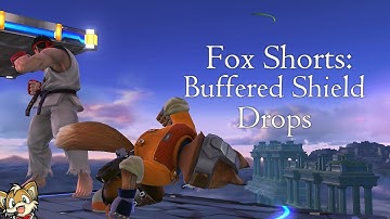 【SSB4】 Fox Shorts: Buffered Shield Drops