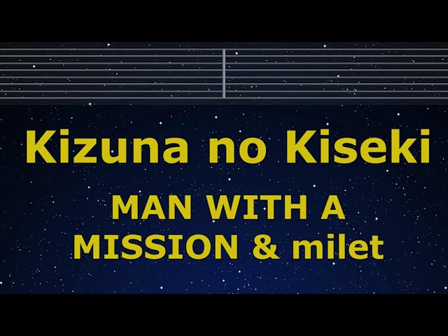 Karaoke♬ Kizuna no Kiseki - MAN WITH A MISSION u0026 milet 【No Guide Melody】 Lyric Damon Slayer class=
