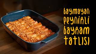 Baymayan Ve Hesaplı Bayram Tatlısı Lorlu Girit Tatlısı