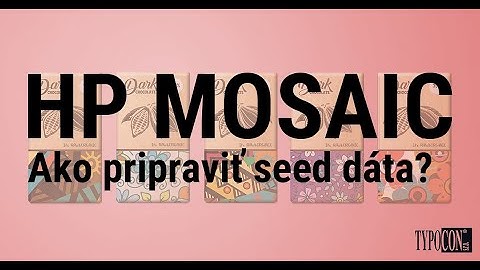 HP SmartStream MOSAIC - Ako pripraviť seed dáta?