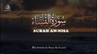 THE WOMEN - SURAH AN NISA | ANAS AL EMADI | ENGLISH SUBTITLES | BEAUTIFUL RECITATION