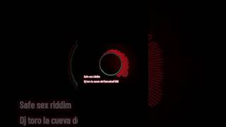Safe Sex riddim La Cueva del Dancehall C.R #parati #reggaemusic #music #viral #youtube #follow