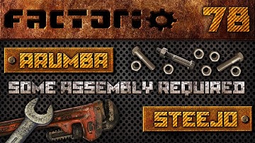 Factorio Some Assembly Required 78