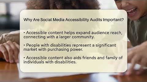 Why Are Social Media Accessibility Audits Important? - Everyday-Networking