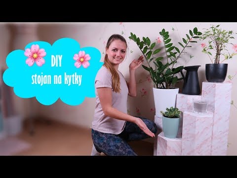 Video: DIY stojan na květiny