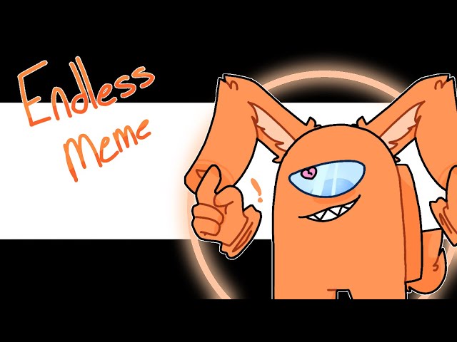 Endless Animation meme ||Among us|| class=