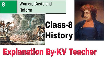 (P-1) Women, Caste and Reform / Class-8 History NCERT Chapter-8 Explanation in Hindi By KV Teacher