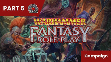 How to Play WFRP 4th Edition: Campaign