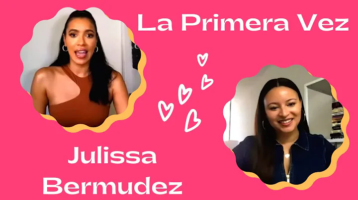 La Primera Vez with Christina Reid: Julissa Bermud...