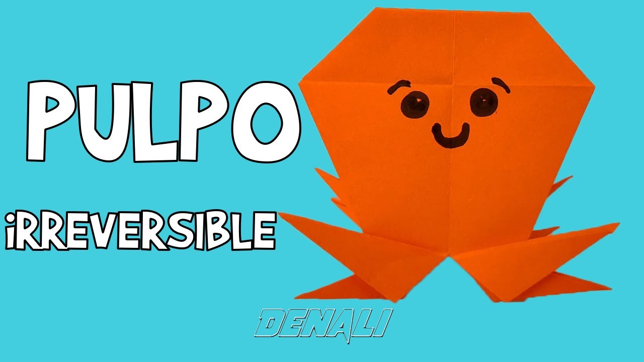 hacer un PULPO iRREVERSIBLE de papel, origami facil YouTube