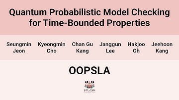 [OOPSLA24] Quantum Probabilistic Model Checking for Time-Bounded Properties