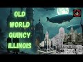 Discover Quincy, Illinois: A Historic Small Town 🏙️