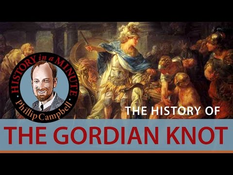 Video: What Tied The Gordian Knot