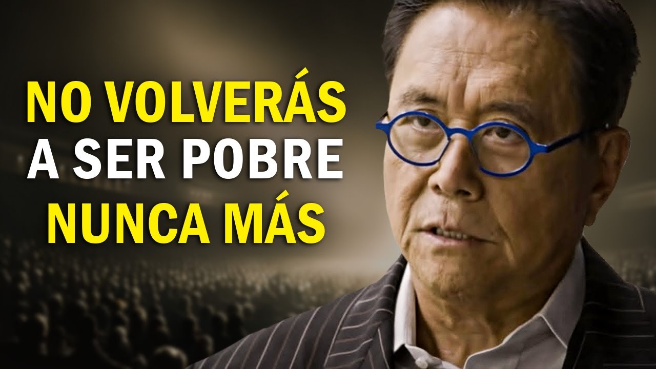 MENTALIDAD RICA VS POBRE | Tips de Robert Kiyosaki Para Hacerte Rico