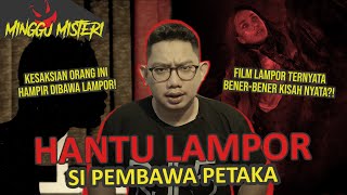 HANTU LAMPOR : URBAN LEGEND INDONESIA #MINGGUMISTERI