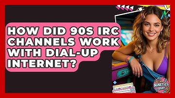 How Did 90s IRC Channels Work With Dial-up Internet? - I