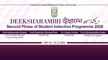 Deeksharambh | Student Induction Programme 2020 | Second Phase | Day-6 | MANUU