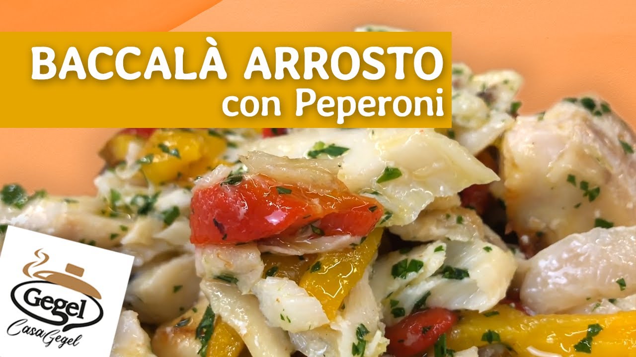 Casa Gegel - Baccalà arrosto con peperoni