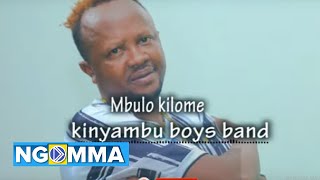 mbula kilome - kinyambu boys band(official audio)