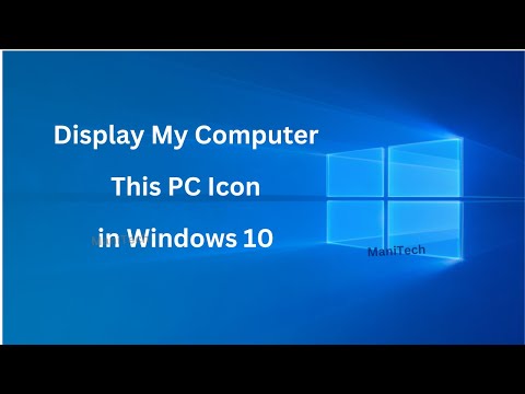 Video: How To Bring My Computer To The Desktop In Windows 10