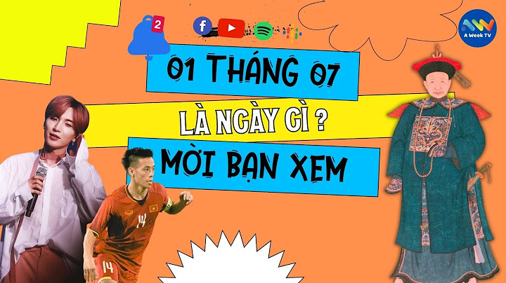 1 tháng 7 là ngày gì