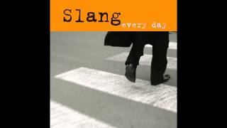 SLANG - I&#39;ll Pretend (2006)
