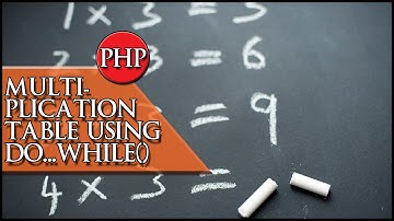 PHP Multiplication table using Do While loop