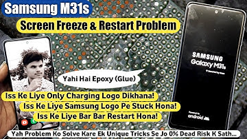 Samsung M31s Restart Problem | M31s Screen Freez & Auto Restart Problem,Hang On Logo,Stuck On Logo💯
