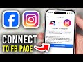 How To Connect Instagram To Facebook Page - Step By Step
