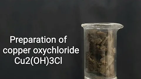 Preparation of Copper Oxychloride [ Cu2(OH)3Cl ]