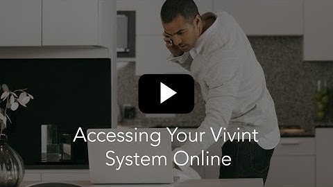 Accessing your Vivint system online