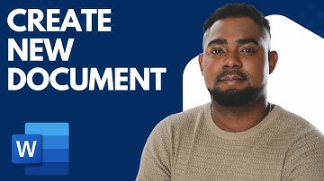 How to Create a New Document in Microsoft Word | Quick & Easy Guide