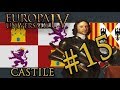 Let S Play Europa Universalis IV Rule Britannia Castile Part 15 Let S Play Europa Universalis IV Rule Britannia Castile Part 15