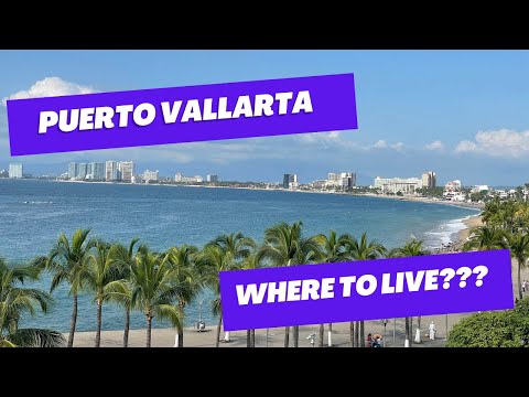 Where? YOU CAN find the Best Place for YOU to live in Puerto Vallarta!
