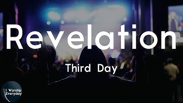 Third Day - Revelation (Lyric Video) | I