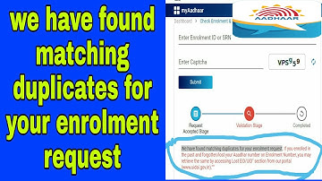 We have found matching duplicates for your enrolment request problem solve
