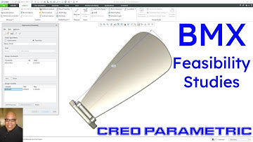 Creo Parametric - Behavioral Modeling Extension (BMX) - Feasibility Study