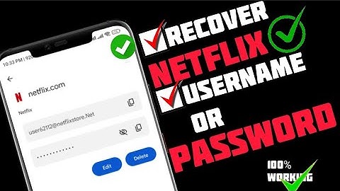 How to find Netflix username and password || Recover your Netflix username and password