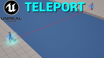 Create A Teleport Ability In Unreal Engine 5