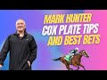 Mark Hunter's Tips for Cox Plate 2025 🏇