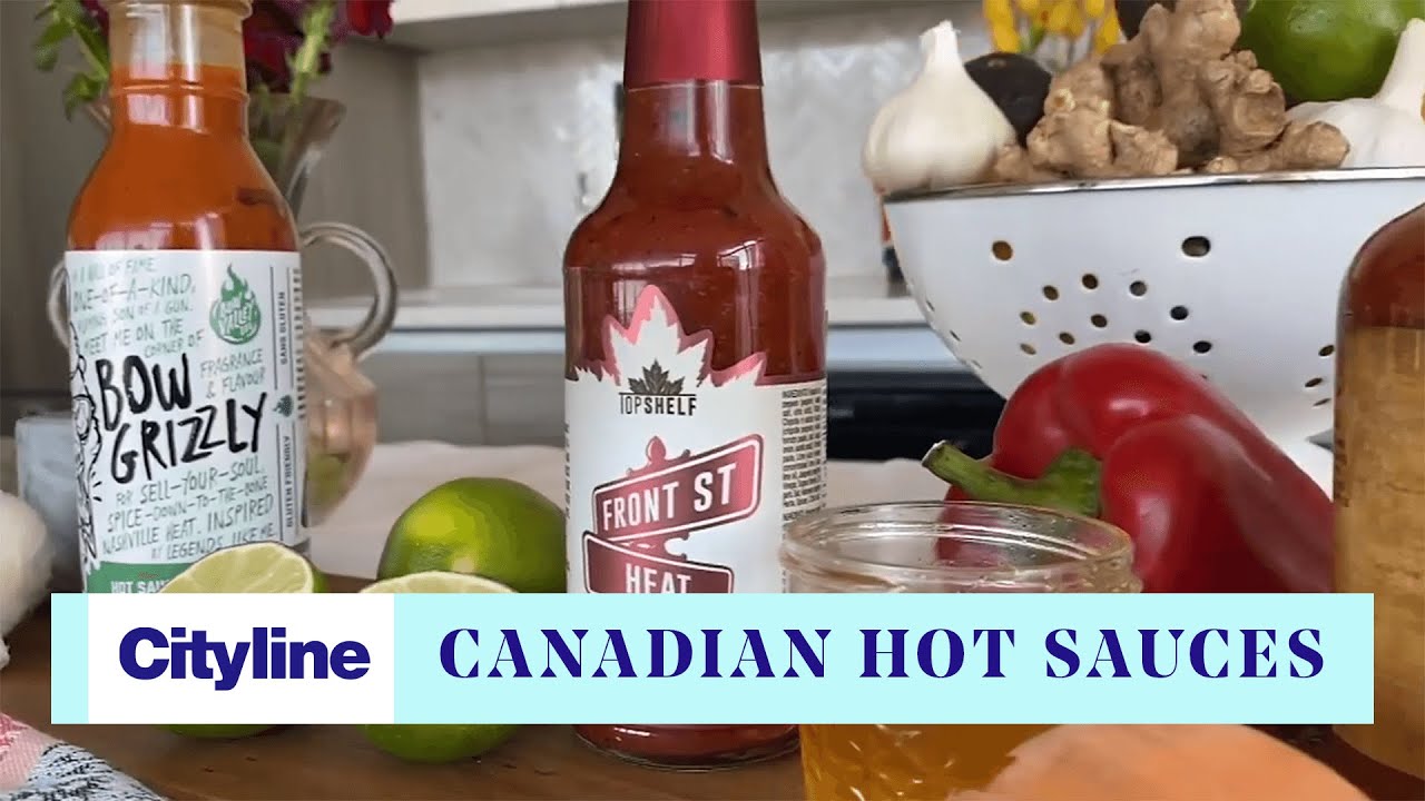5 Canadianowned hot sauce brands to pair with every dish YouTube