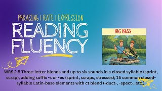 Practice Reading Fluency | Proper Phrasing | Good Rate & Expression | WRS  2.5 Big Bass