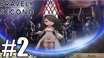Bravely Second End Layer ( English ) - Gameplay Walkthrough Part 2  [ 3DS ]
