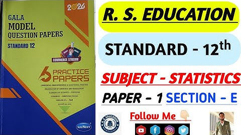 Std. 12ᵗʰ Subject - Statistics | Gala Model Question Paper - 2026 | Question Paper - 1 Section - E 