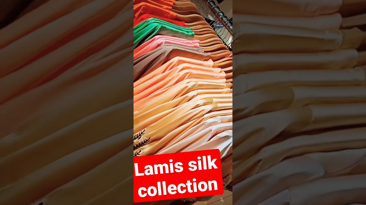 lamis fashion silks collection 