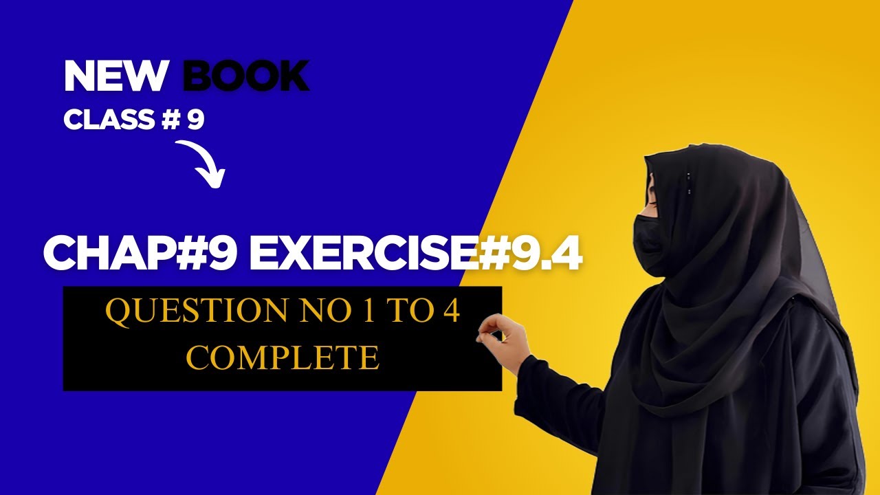 Class 9th Math New Book Ch 9 Exercise 9.4 Question 1 to 5- 9th Class ...