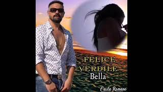 Felice Verdile Bella #feliceverdile #bella #neomelodico