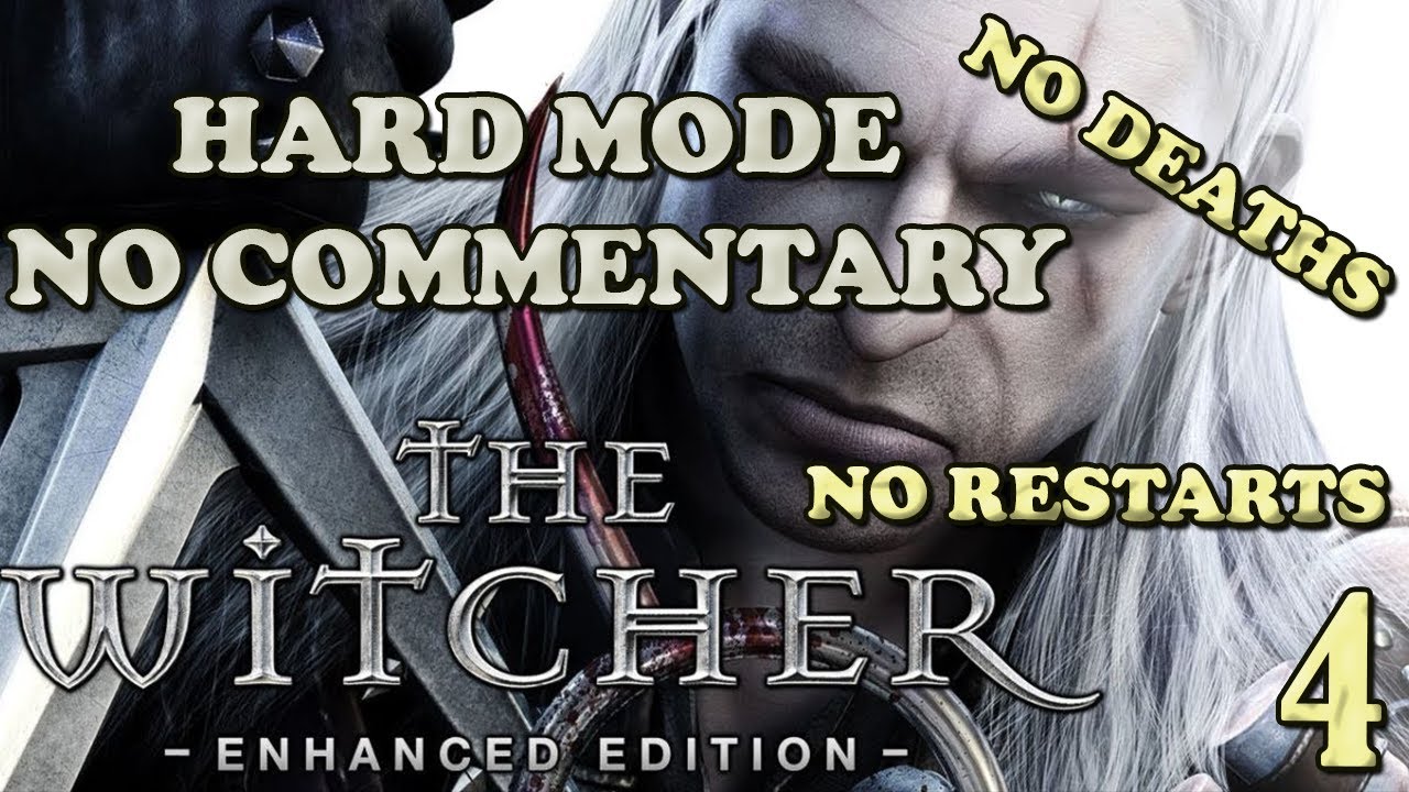 [No Commentary] The Witcher 1 - Hard mode, No Deaths, No Restarts Part 4