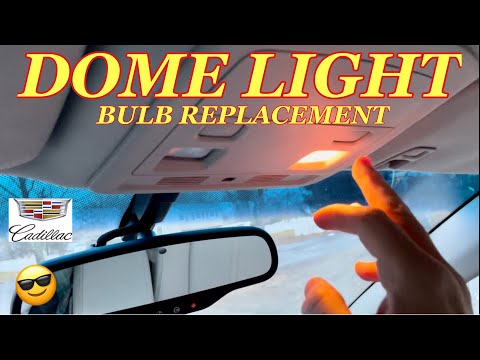 CADILLAC CTS DOME / MAP LIGHT BULB REPLACEMENT